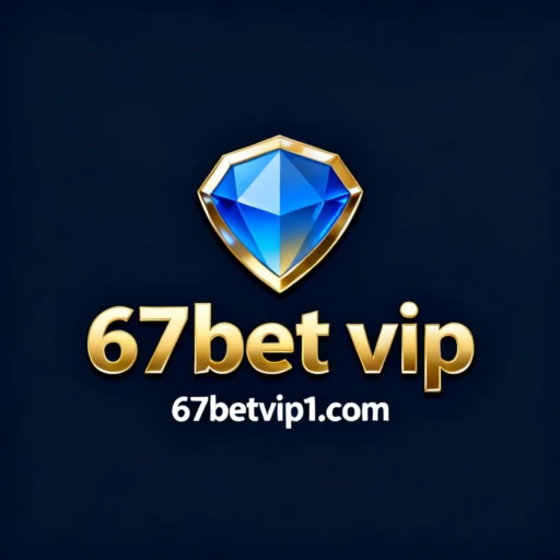 67bet vip