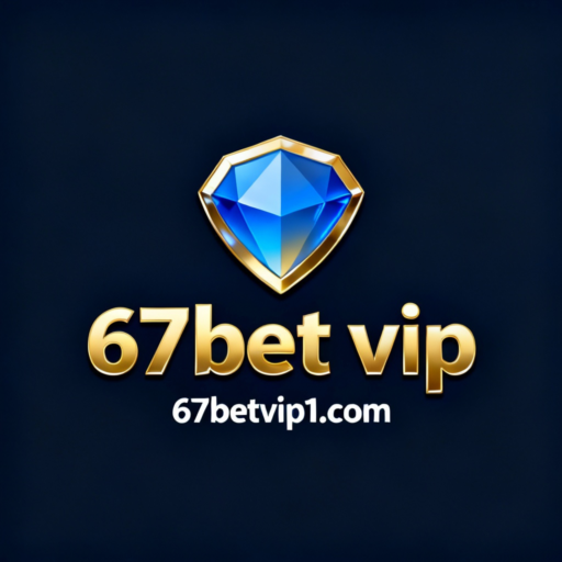 67bet vip